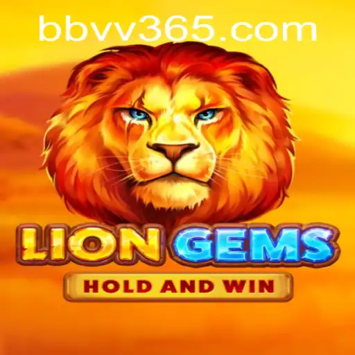 LionGems: The Thrilling Game Experience Enhanced by BBVV