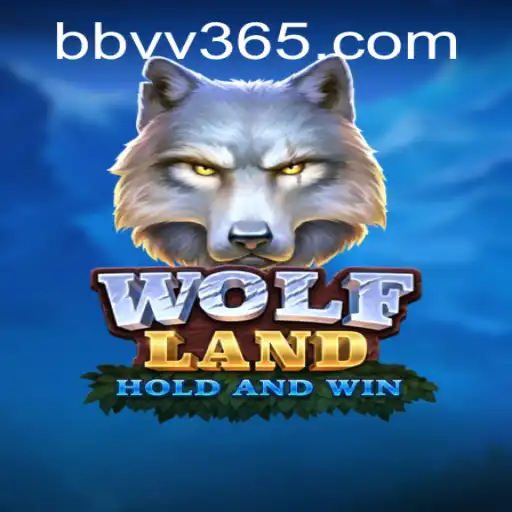 Exploring the Intricacies of WolfLand: A Deep Dive into BBVV Gameplay